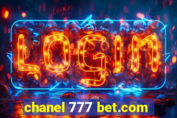 chanel 777 bet.com