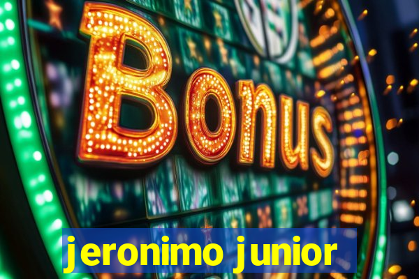 jeronimo junior