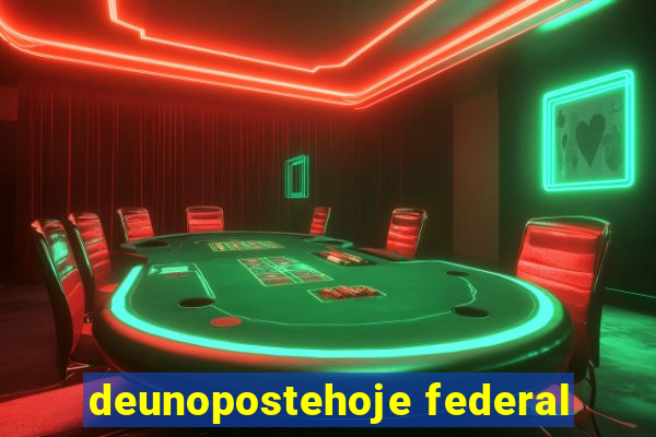 deunopostehoje federal