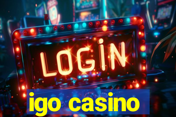 igo casino