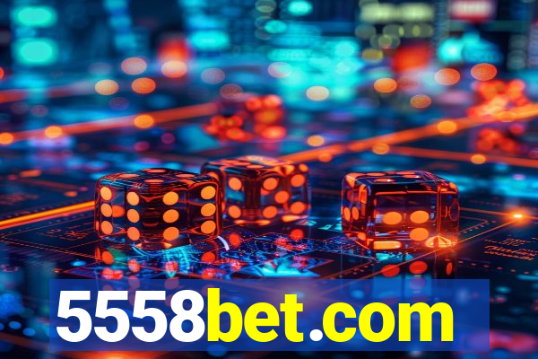 5558bet.com