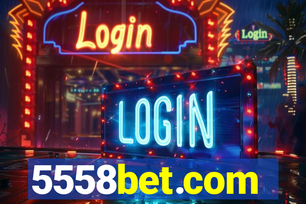 5558bet.com