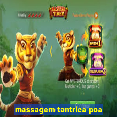 massagem tantrica poa