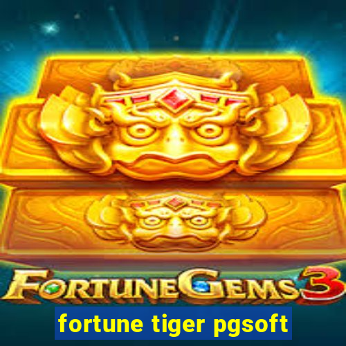 fortune tiger pgsoft