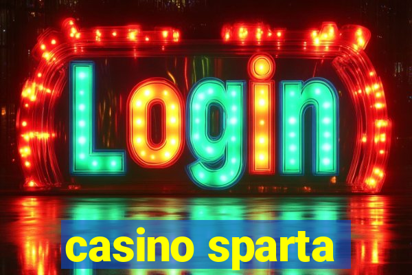 casino sparta