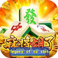 legacy of oz slot free play