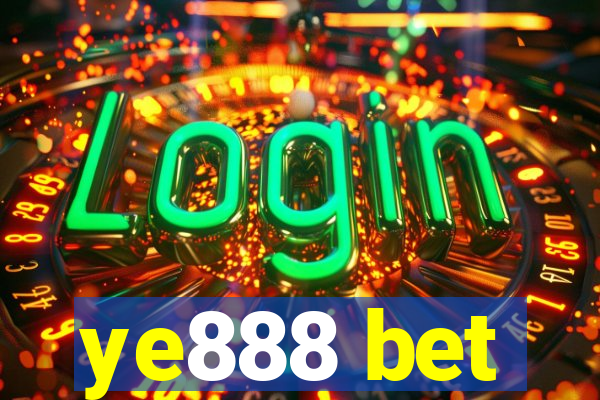 ye888 bet