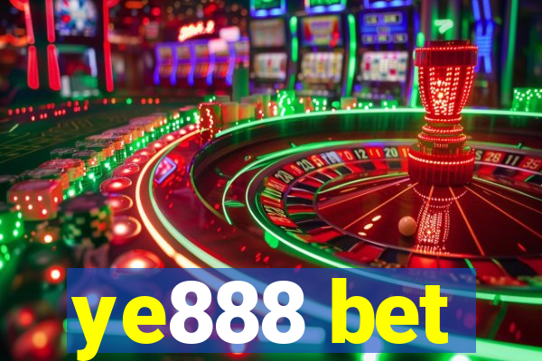 ye888 bet