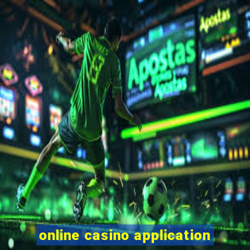 online casino application