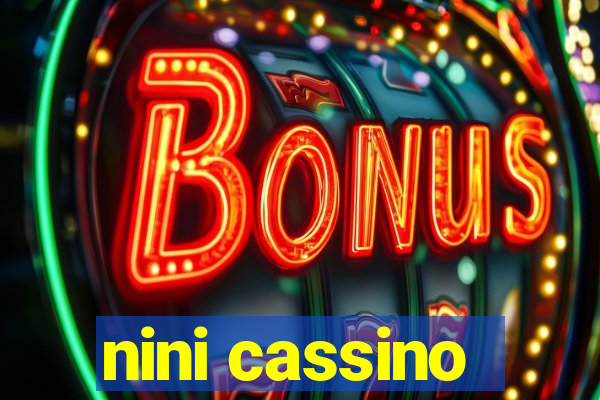 nini cassino