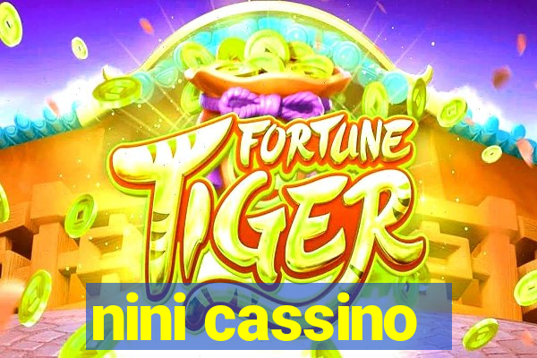 nini cassino