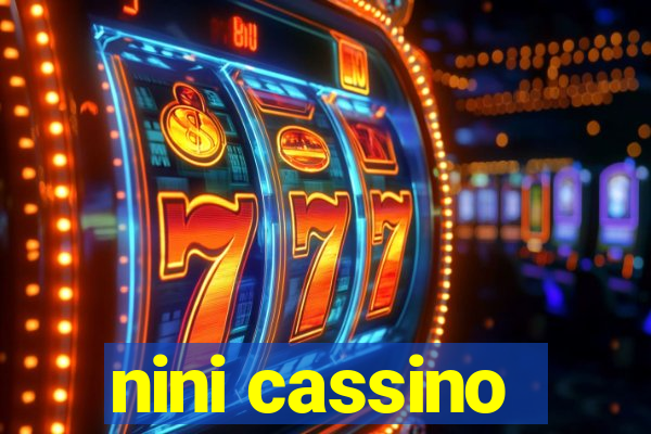 nini cassino