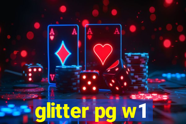 glitter pg w1