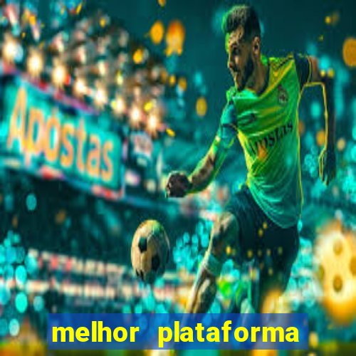 melhor plataforma para jogar o jogo do tigrinho