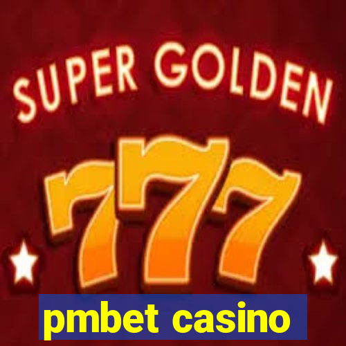 pmbet casino