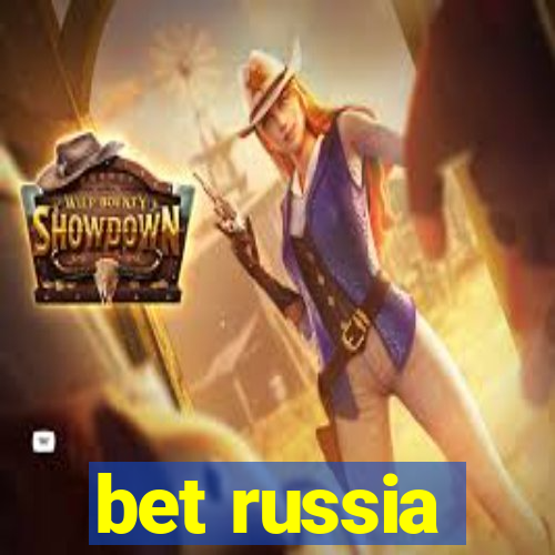 bet russia