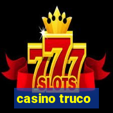 casino truco