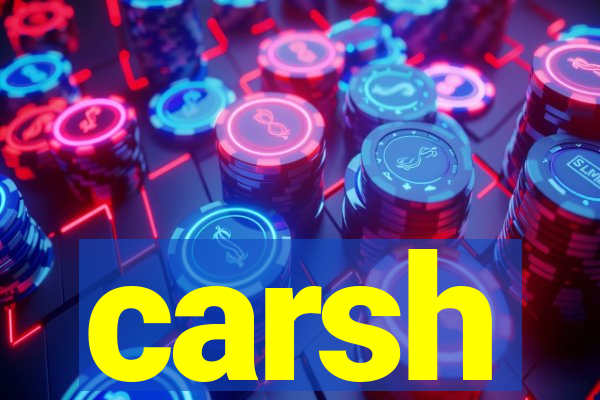 carsh