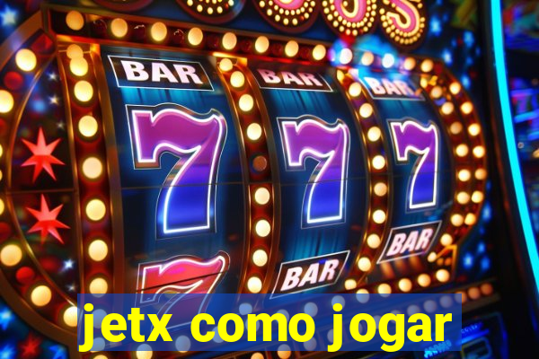 jetx como jogar