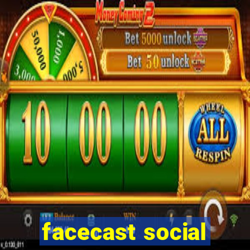 facecast social