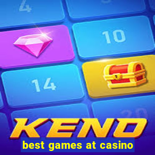 best games at casino