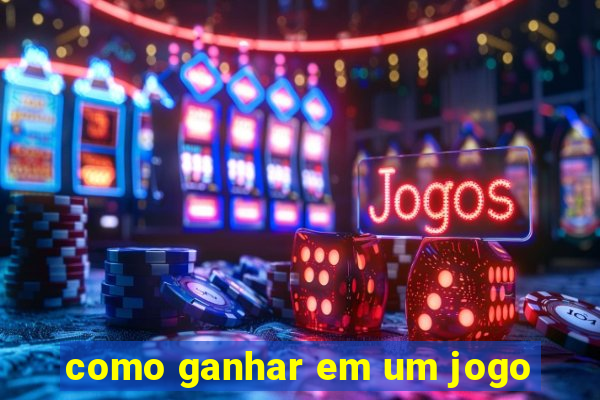 como ganhar em um jogo