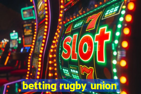 betting rugby union