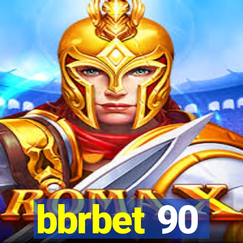 bbrbet 90