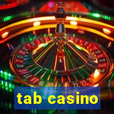 tab casino