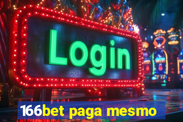 166bet paga mesmo