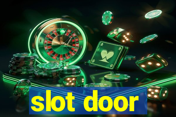 slot door