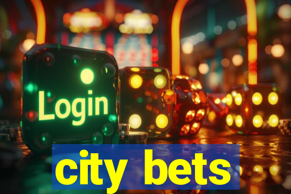 city bets