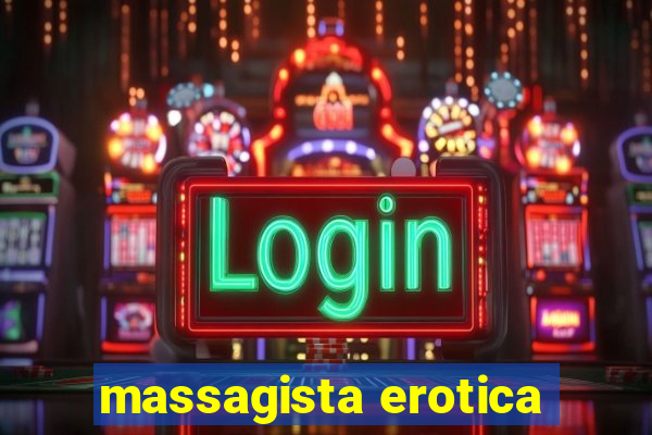 massagista erotica