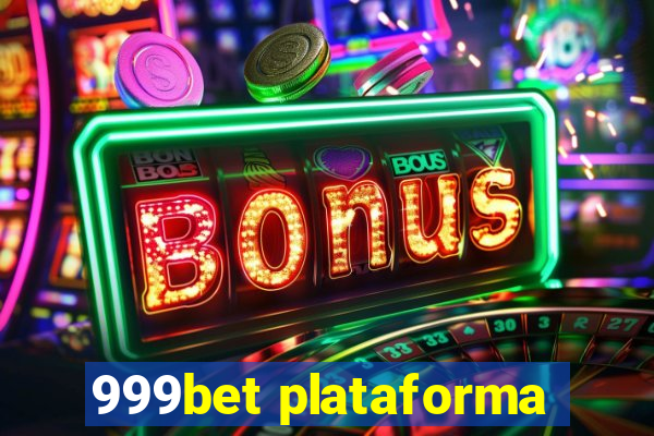 999bet plataforma