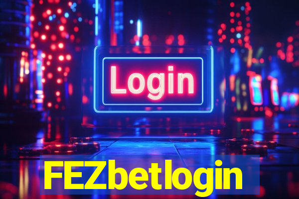 FEZbetlogin