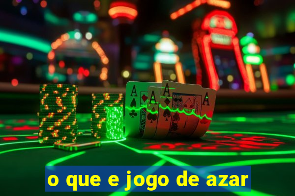 o que e jogo de azar