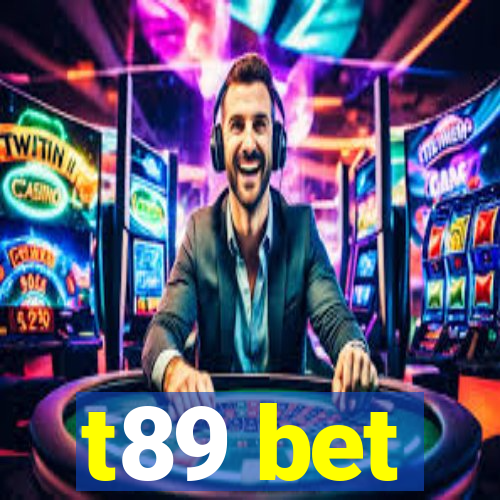 t89 bet