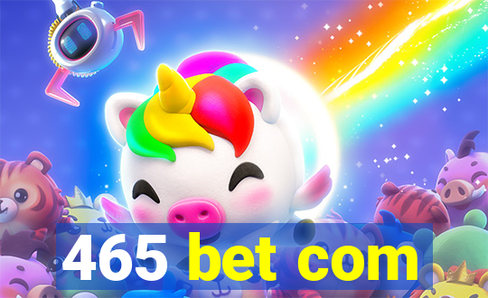 465 bet com