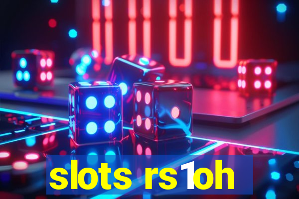 slots rs1oh