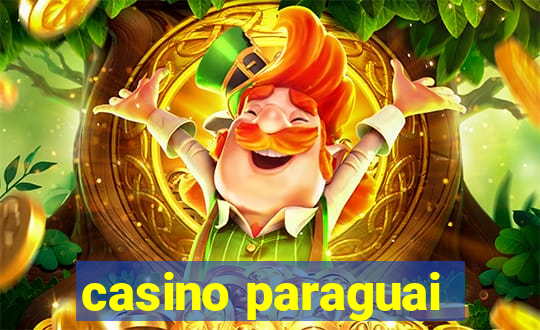 casino paraguai