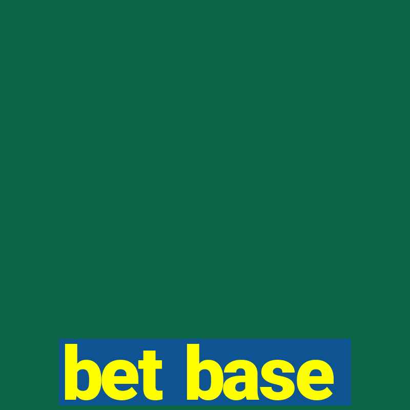 bet base