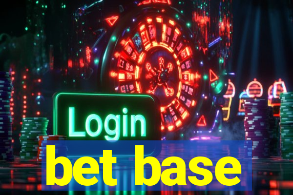 bet base