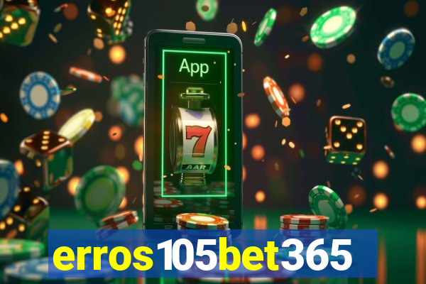 erros105bet365