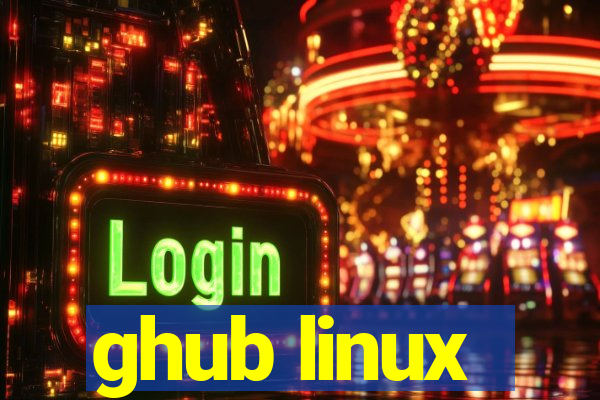 ghub linux