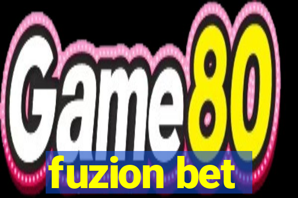 fuzion bet