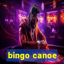 bingo canoe