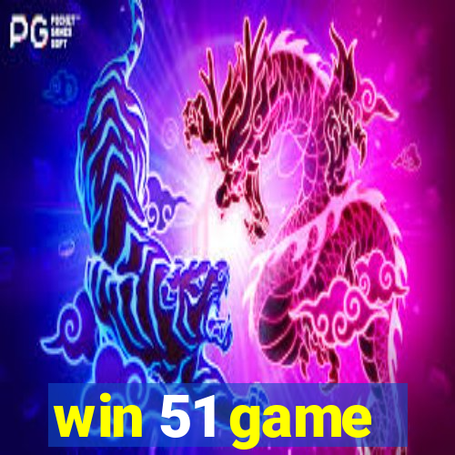 win 51 game