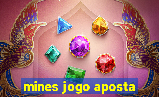 mines jogo aposta