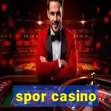 spor casino