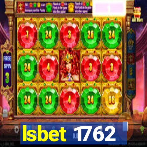 lsbet 1762